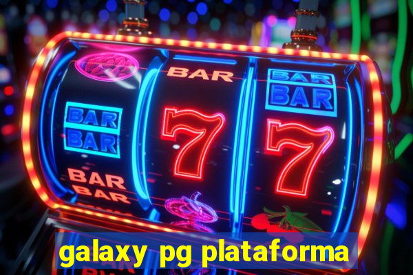 galaxy pg plataforma